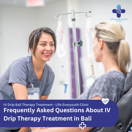 Frequently Asked Questions About IV Drip Therapy Treatment in Bali